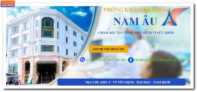 Review Chi Tiết Phòng Khám Đa Khoa Nam Âu Nam Định