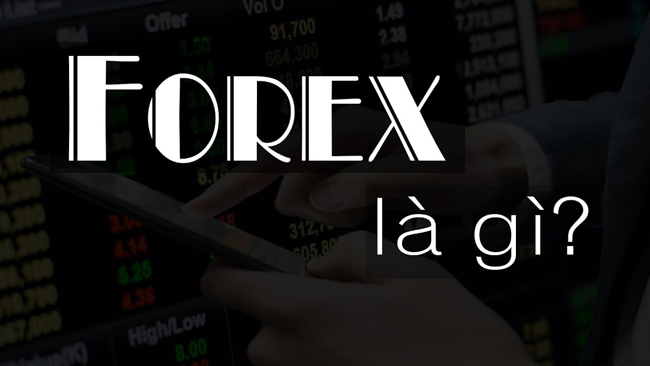 Forex là gì